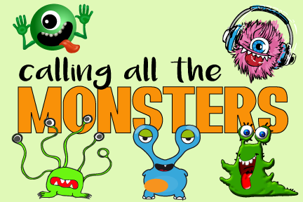 Calling All Monsters