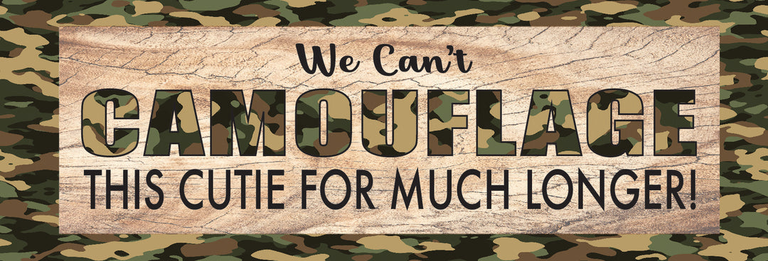 Camo this Cutie - Banner - $25