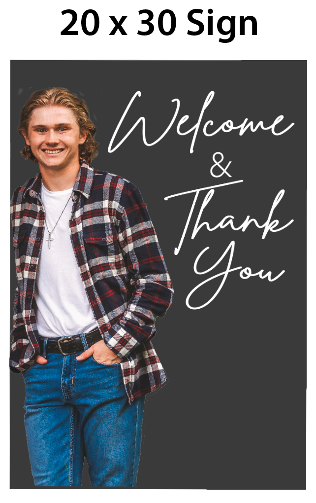 Graduation Welcome Sign