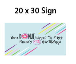 Donuts - Welcome Sign $25.00