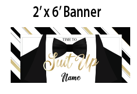Suit and Tie -  Banner $25.00