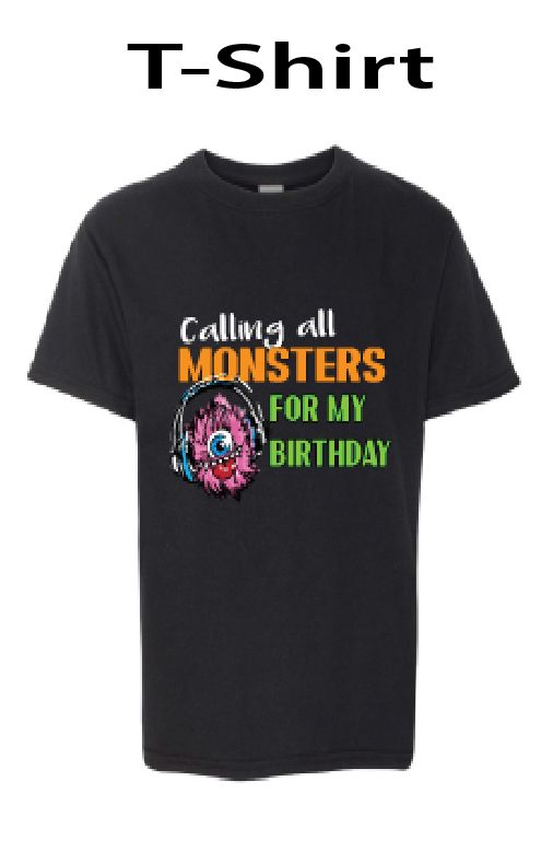 Calling all Monsters -T-Shirt $20.00