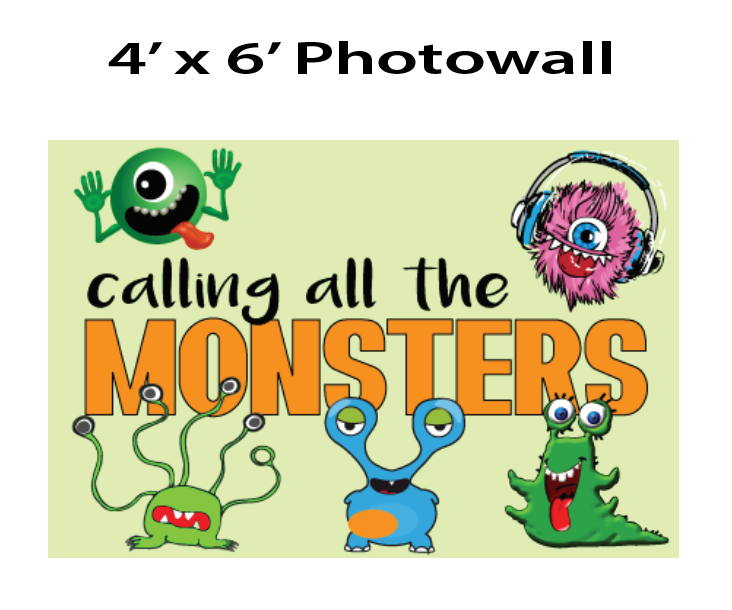 Calling all Monsters -Photo Wall $35.00