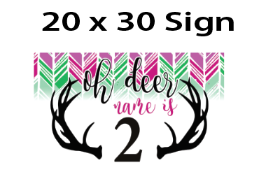 Oh Deer- Welcome Sign $25.00