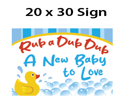 Rubber Duck - Welcome Sign - $25