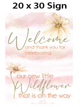 Wildflower  - Welcome Sign - $25