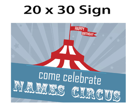 Circus - Welcome Sign $25.00