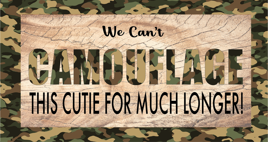Camo this Cutie - Digital Graphics - $10.00